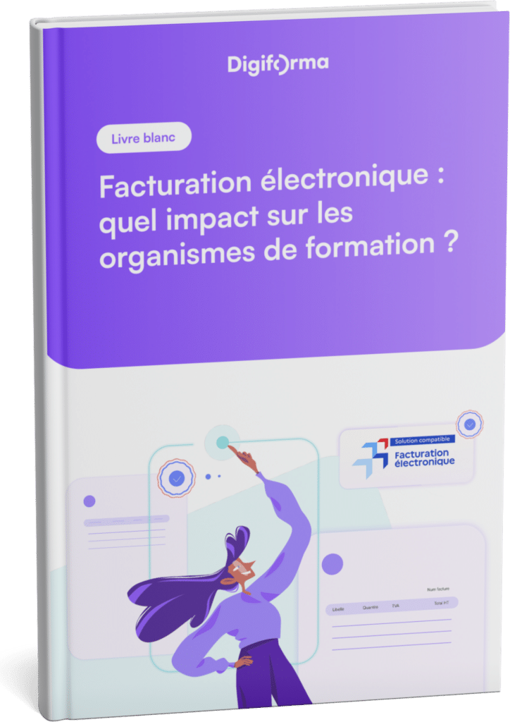 Guide complet sur la réforme de la Facturation Électronique - Ebook Digiforma (1)